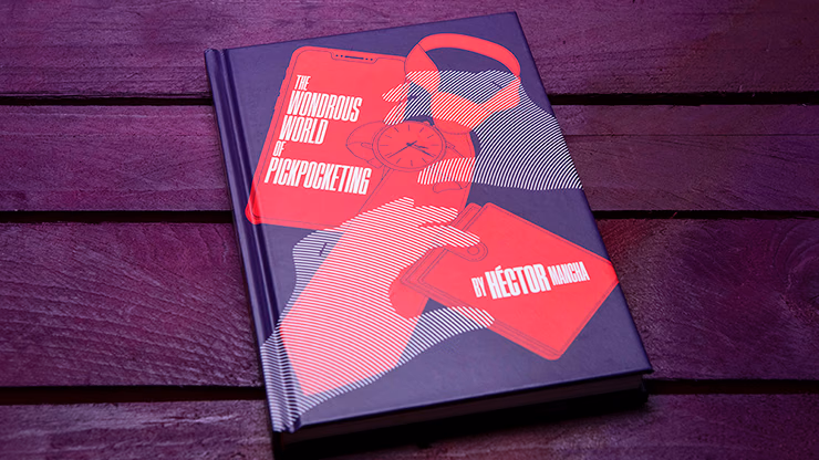 Wonderous World of Pickpocketing by Hector Mancha - Book - Image 2