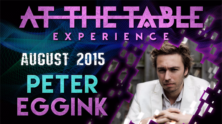 At The Table Live Lecture - Peter Eggink August 19th 2015 video DOWNLOAD - magic trick