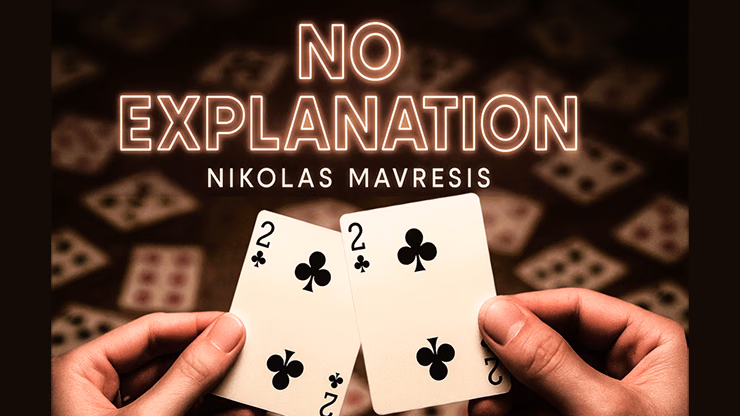 No Explanation by Nikolas Mavresis video DOWNLOAD - magic trick
