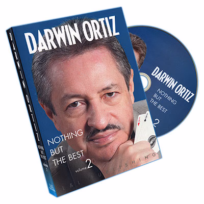 Darwin Ortiz - Nothing But The Best V2 by L&L Publishing - DVD - magic trick