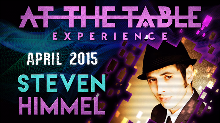 At The Table Live Lecture - Steven Himmel April 22nd 2015 video DOWNLOAD - magic trick