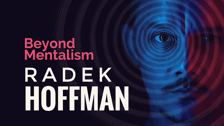 Beyond Mentalism by Radek Hoffman video DOWNLOAD - magic trick
