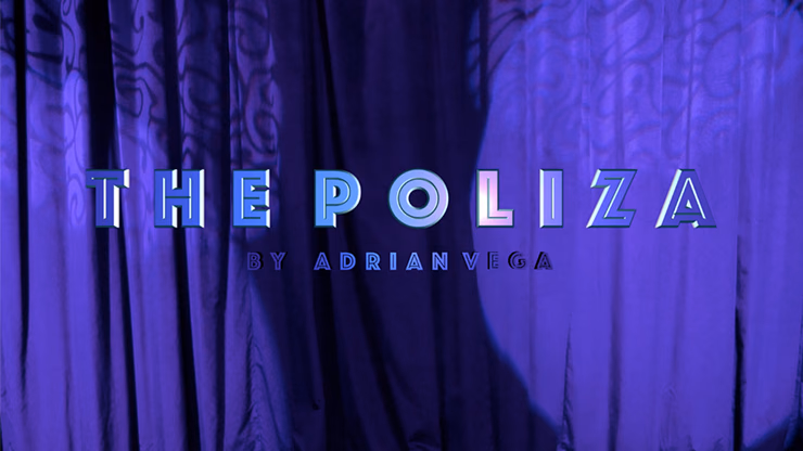 The Poliza by Adrian Vega - Trick - thumbnail 4
