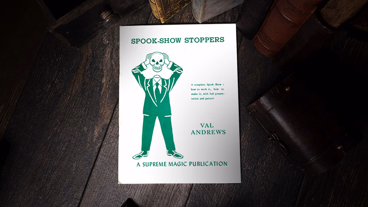 Spook-Show Stoppers by Val Andrews - magic trick