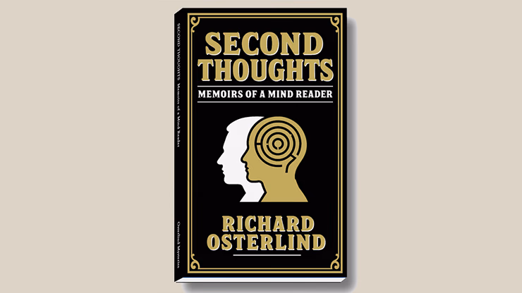Second Thoughts - Memoirs of a Mindreader by Richard Osterlind - magic trick
