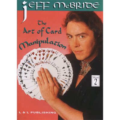 The Art Of Card Manipulation Vol.2 by Jeff McBride video DOWNLOAD - magic trick
