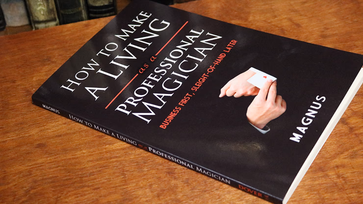 How To Make A Living as a Professional Magician by Magnus and Dover Publications - Image 2