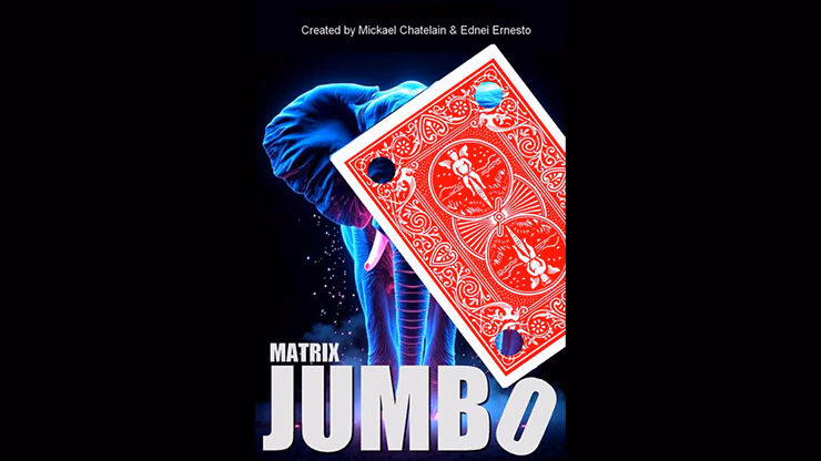 Matrix Revolution Jumbo by Mickael Chatelain - magic trick