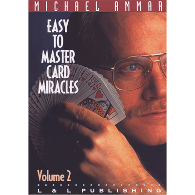 Easy to Master Card Miracles Volume 2 by Michael Ammar video DOWNLOAD - magic trick