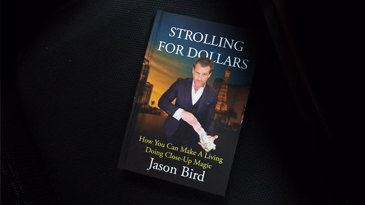 Strolling For Dollars by Jason Bird - magic trick