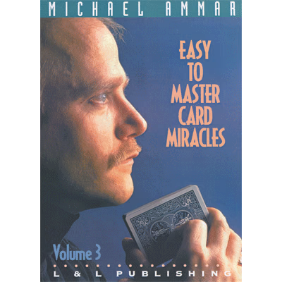 Easy to Master Card Miracles Volume 3 by Michael Ammar video DOWNLOAD - magic trick