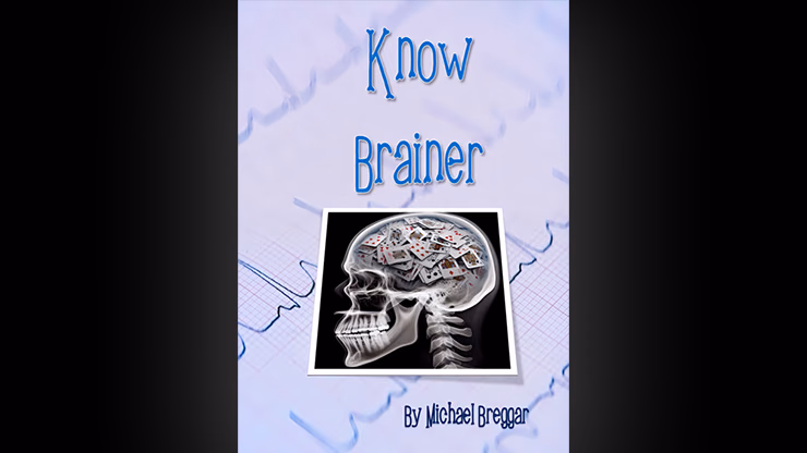 Know Brainer by Michael Breggar - magic trick