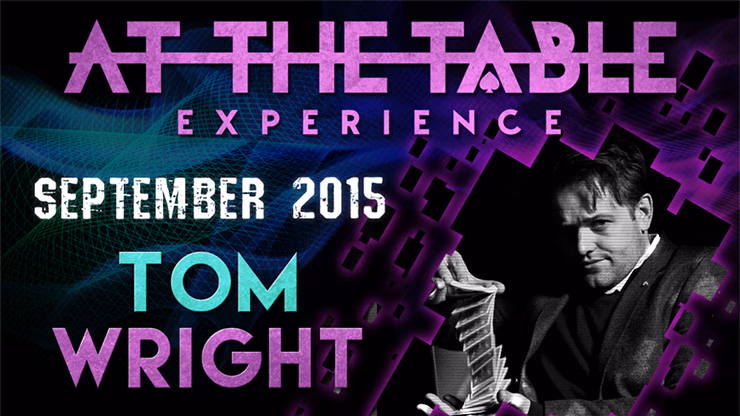At The Table Live Lecture - Tom Wright September 2nd 2015 video DOWNLOAD - magic trick