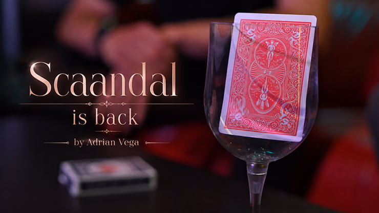 SCAANDAL is Back by Adrian Vega - magic trick