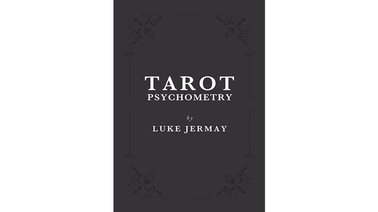 Tarot Psychometry (Book and Online Instructions) by Luke Jermay - Book - Image 2