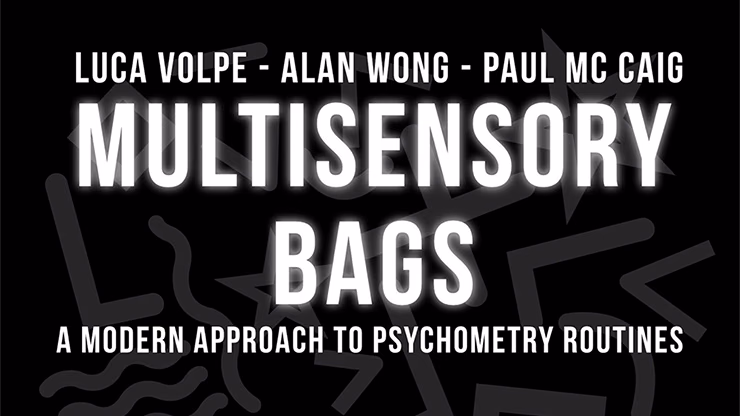 Multisensory Bags (Gimmicks and Online Instructions) by Luca Volpe , Alan Wong and Paul McCaig- Trick - Image 2