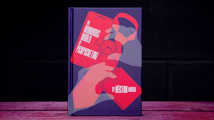 Wonderous World of Pickpocketing by Hector Mancha - Book - Image 2